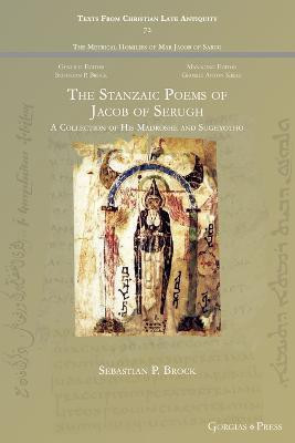 The Stanzaic Poems of Jacob of Serugh(English, Electronic book text, unknown)