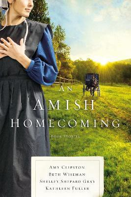 An Amish Homecoming(English, Paperback, Clipston Amy)