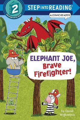 Elephant Joe, Brave Firefighter! (Step into Reading Comic Reader)(English, Paperback, Wojtowycz David)