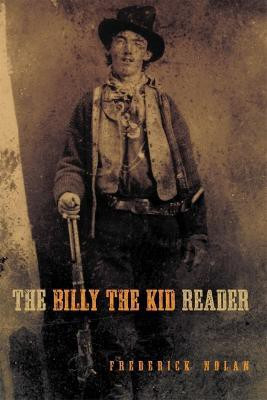 The Billy the Kid Reader(English, Paperback, Nolan Frederick)
