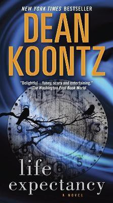 Life Expectancy(English, Paperback, Koontz Dean)