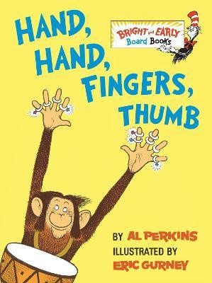 Hand, Hand, Fingers, Thumb(English, Board book, Perkins Al)