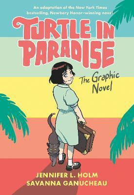 Turtle in Paradise(English, Hardcover, Holm Jennifer L.)