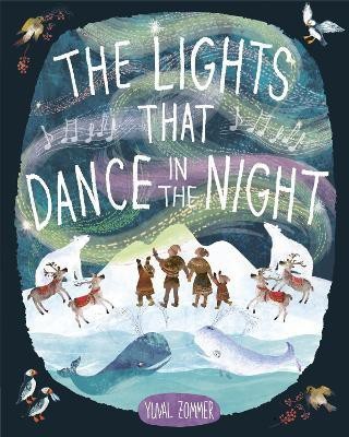 The Lights That Dance in the Night(English, Hardcover, Zommer Yuval)