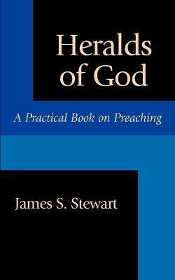Heralds of God(English, Paperback, Stewart James S.)