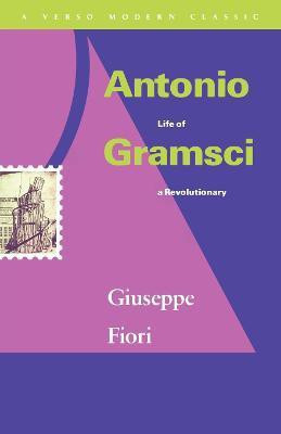 Antonio Gramsci(English, Paperback, Fiori Giuseppe)