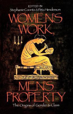 Women's Work, Men's Property(English, Paperback, unknown)