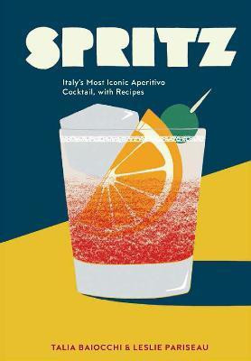 Spritz(English, Hardcover, Editors of PUNCH Talia)