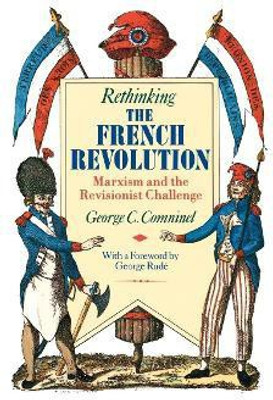 Rethinking the French Revolution(English, Paperback, Comninel George C)