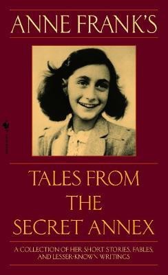 Anne Frank's Tales from the Secret Annex(English, Paperback, Frank Anne)