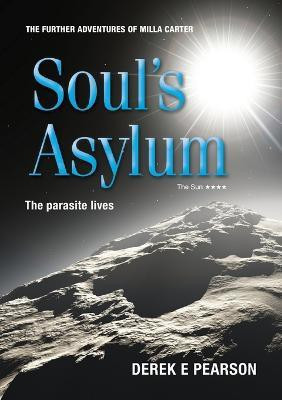 Soul's Asylum(English, Paperback, Pearson Derek E.)