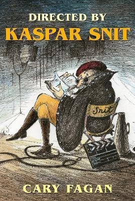 Directed by Kaspar Snit(English, Paperback, Fagan Cary)