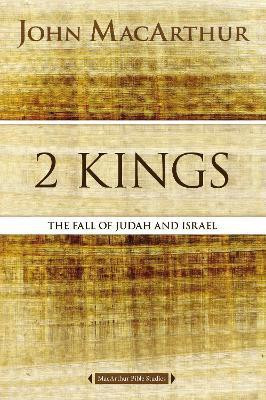 2 Kings(English, Paperback, MacArthur John F.)