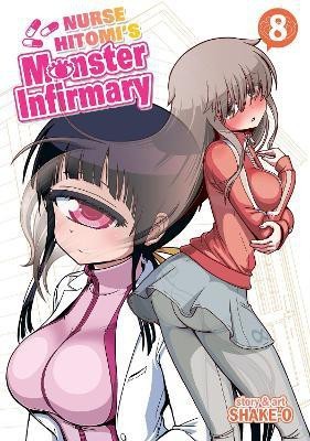 Nurse Hitomi's Monster Infirmary Vol. 8(English, Paperback, Shake-O)