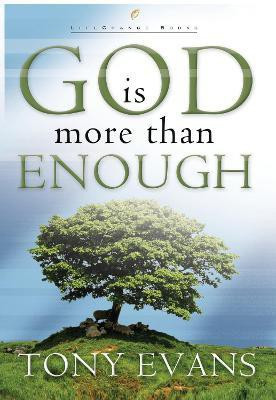 God is More Than Enough(English, Paperback, Evans Tony)