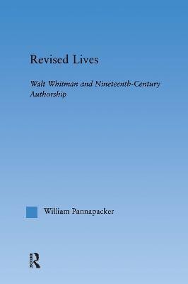 Revised Lives(English, Hardcover, Pannapacker William)