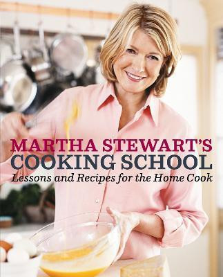 Martha Stewart's Cooking School(English, Hardcover, Stewart Martha)