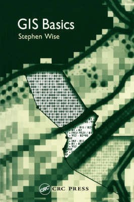 GIS Basics(English, Paperback, Wise Stephen)