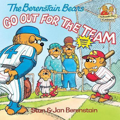 The Berenstain Bears Go Out for the Team(English, Paperback, Berenstain Stan)