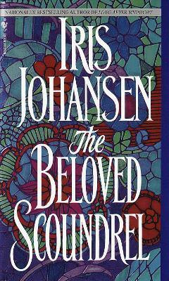The Beloved Scoundrel(English, Paperback, Johansen Iris)