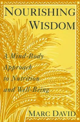 Nourishing Wisdom(English, Paperback, David Marc)