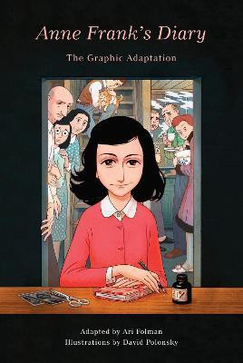 Anne Frank's Diary: The Graphic Adaptation(English, Hardcover, unknown)
