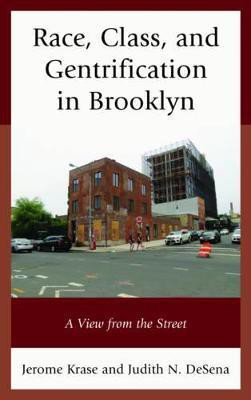 Race, Class, and Gentrification in Brooklyn(English, Paperback, Krase Jerome)