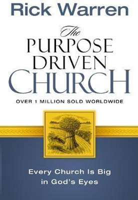 The Purpose Driven Church(English, Paperback, Warren Rick)