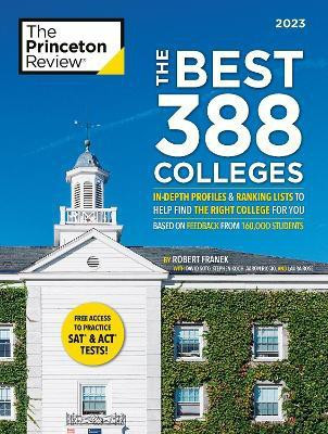 The Best 388 Colleges, 2023(English, Paperback, Princeton Review)