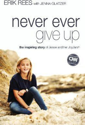 Never Ever Give Up(English, Paperback, Rees Erik)