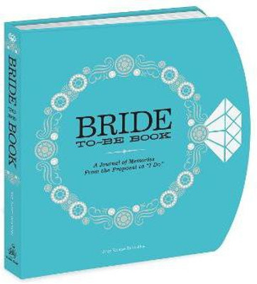 The Bride-to-Be Book(English, Diary, Rosenthal Amy Krouse)