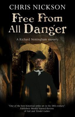 Free from all Danger(English, Paperback, Nickson Chris)