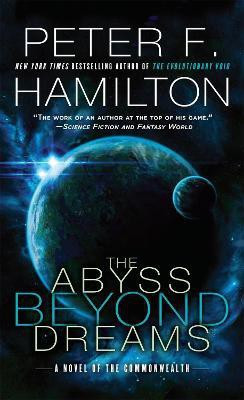 The Abyss Beyond Dreams(English, Paperback, Hamilton Peter F.)