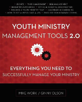 Youth Ministry Management Tools 2.0(English, Paperback, Work Mike A.)
