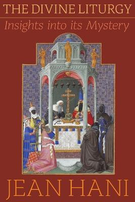 The Divine Liturgy(English, Paperback, Hani Jean)