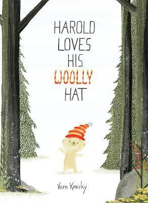 Harold Loves His Woolly Hat(English, Hardcover, Kousky Vern)