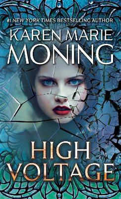 High Voltage(English, Paperback, Moning Karen Marie)