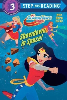 Showdown in Space! (DC Super Hero Girls)(English, Paperback, Carbone Courtney)