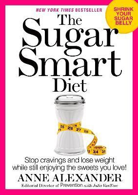 The Sugar Smart Diet(English, Paperback, Alexander Anne)