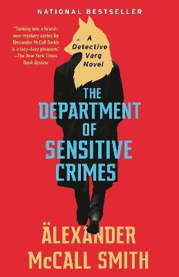 The Department of Sensitive Crimes(English, Paperback, McCall Smith Alexander)