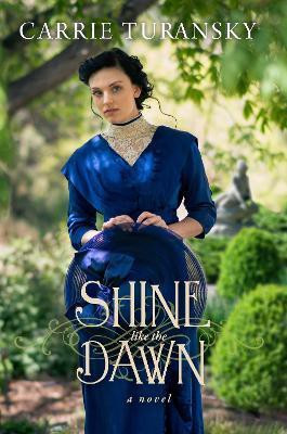Shine Like the Dawn(English, Paperback, Turansky Carrie)