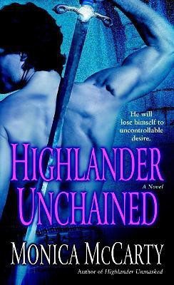 Highlander Unchained(English, Paperback, McCarty Monica)