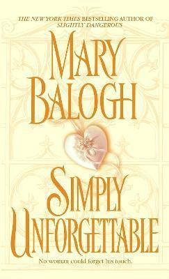 Simply Unforgettable(English, Paperback, Balogh Mary)
