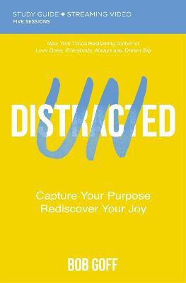 Undistracted Bible Study Guide plus Streaming Video(English, Paperback, Goff Bob)