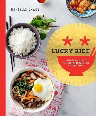 Lucky Rice(English, Hardcover, Chang Danielle)