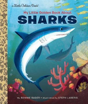 My Little Golden Book About Sharks(English, Hardcover, Bader Bonnie)