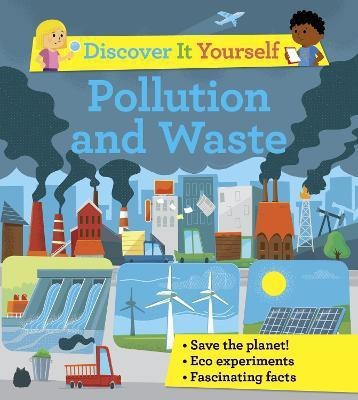 Discover It Yourself: Pollution and Waste(English, Paperback, Morgan Sally)