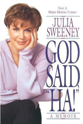 God Said, Ha!(English, Paperback, Sweeney Julia)
