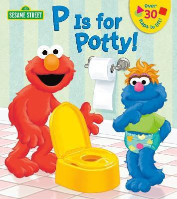 P is for Potty! (Sesame Street)(English, Board book, Kleinberg Naomi)