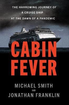 Cabin Fever(English, Hardcover, Smith Michael)